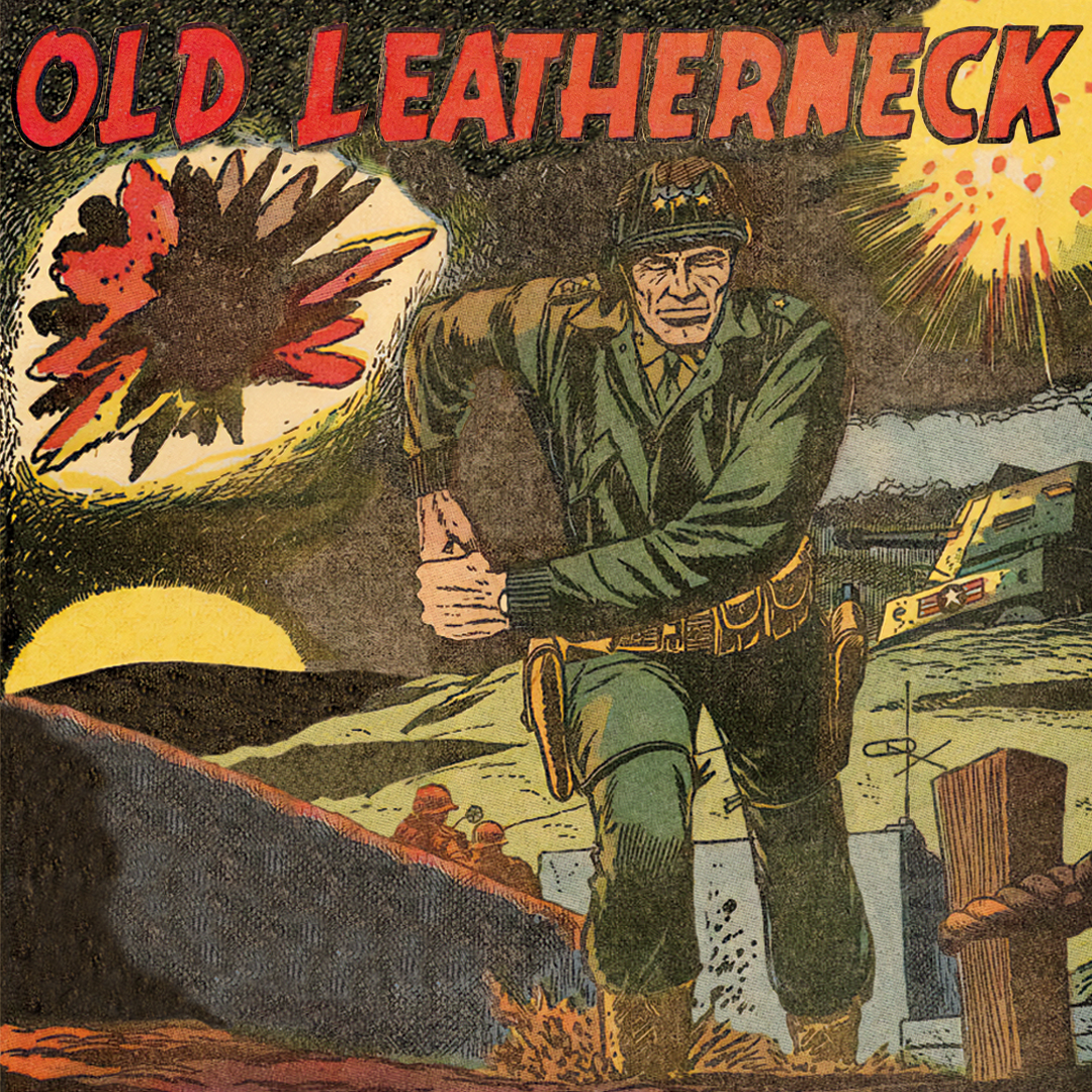 Old Leatherneck #1 - Leatherneck Himself panel 4